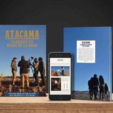 Atacama: Un libro para el cineasta de bajo presupuesto
